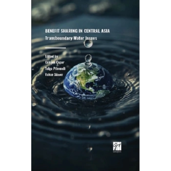 Benefıt Sharıng In Central Asıa Transboundary Water Issues