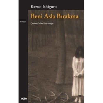 Beni Asla Bırakma