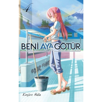 Beni Ay’a Götür Cilt 4