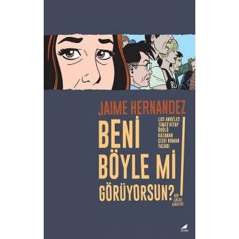 Beni Böyle mi Görüyorsun?