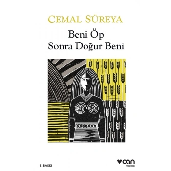 Beni Öp Sonra Doğur Beni