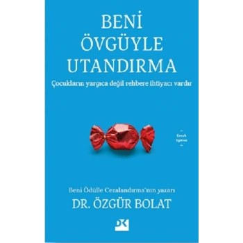 Beni Övgüyle Utandırma