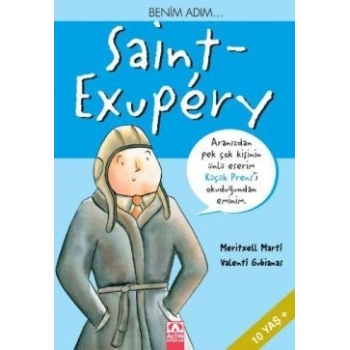 Benim Adım... Saint - Exupery