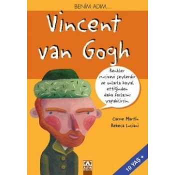 Benim Adım... Vincent Van Gogh