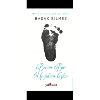 Benim Bir Umudum Var