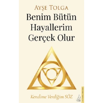 Benim Bütün Hayallerim Gerçek Olur