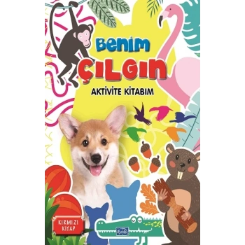 Benim Çılgın Aktivite Kitabım - Kırmızı Kitap