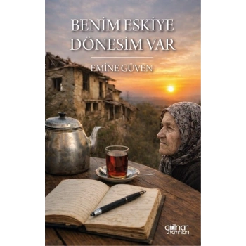 Benim Eskiye Dönesim Var