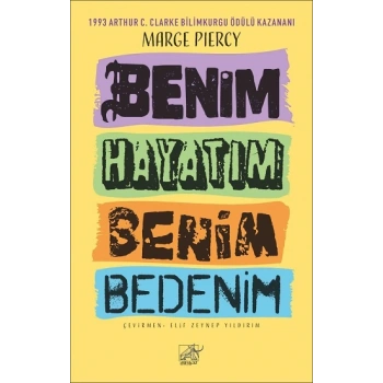 Benim Hayatım Benim Bedenim
