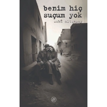 Benim Hiç Suçum Yok