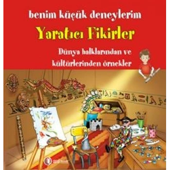 Benim Küçük Deneylerim - Yaratıcı Fikirler