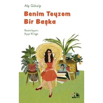 Benim Teyzem Bir Başka