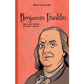 Benjamin Fraklin - Bilime Yön Verenler