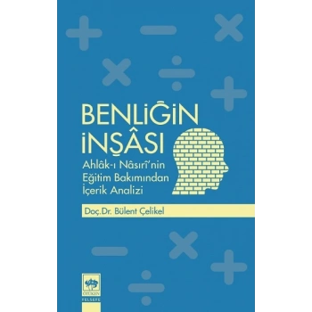 Benliğin İnşası