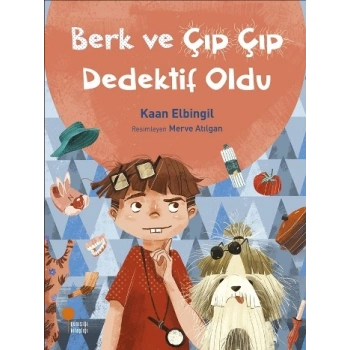 Berk ve Çıp Çıp Dedektif Oldu