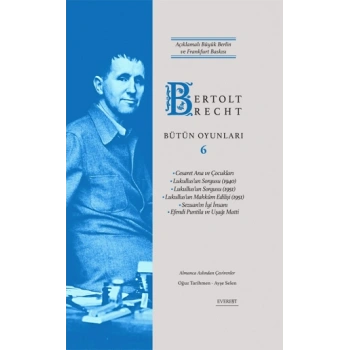 Bertolt Brecht Bütün Oyunları 6 (Ciltli)