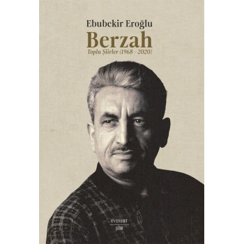 Berzah - Toplu Şiirler 1968–2020