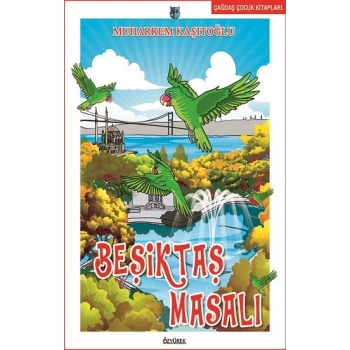 Beşiktaş Masalı