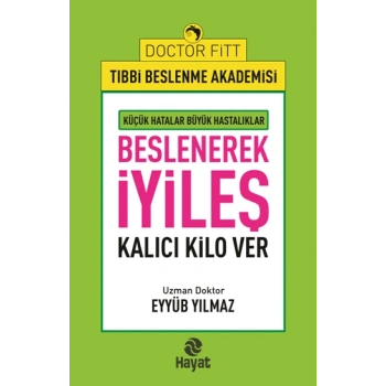 Beslenerek İyileş
