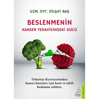 Beslenmenin Kanser Tedavisindeki Gücü
