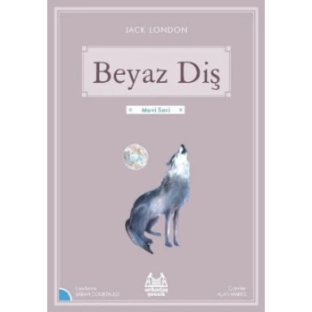 Beyaz Diş  (Gökkuşağı Mavi Seri)