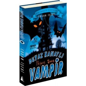 Beyaz Kanatlı Vampir - 3 : İkinci Şans