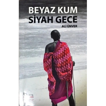 Beyaz Kum Siyah Gece