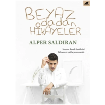 Beyaz Odadan Hikayeler