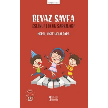 Beyaz Sayfa - Eşlikli Çocuk Şarkıları (CDli)