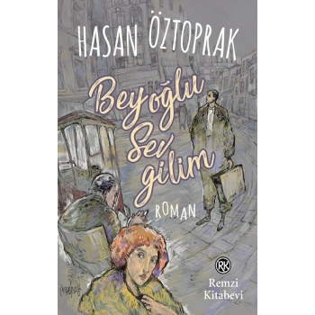 Beyoğlu Sevgilim