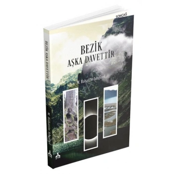 Bezik Aşka Davettir