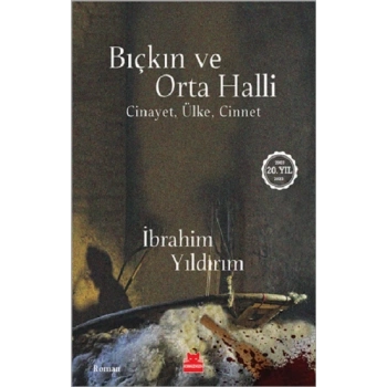 Bıçkın ve Orta Halli