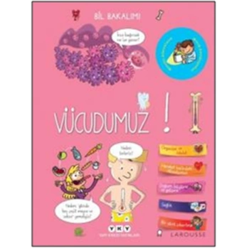 Bil Bakalım Vücudumuz! (Ciltli)