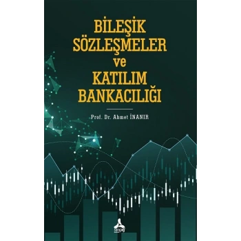 Bileşik Sözleşmeler ve Katılım Bankacılığı