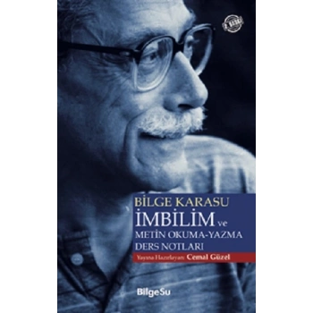 Bilge Karasu İmbilim ve Metin Okuma-Yazma Ders Notları