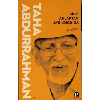 Bilgi Ahlaktan Ayrıldığında