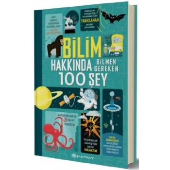 Bilim Hakkında Bilmen Gereken 100 Şey (Fleksi Kapak)