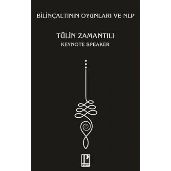Bilinçaltının Oyunları ve Nlp