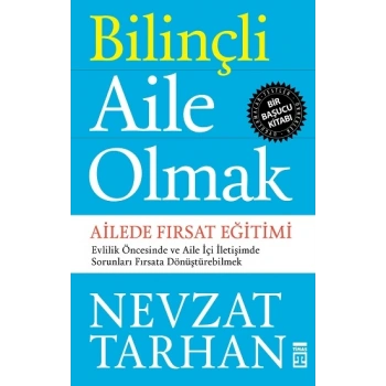 Bilinçli Aile Olmak