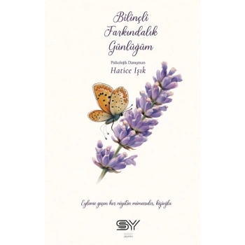 Bilinçli Farkındalık Günlüğüm