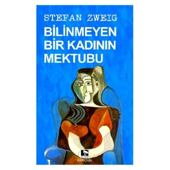 Bilinmeyen Bir Kadının Mektubu