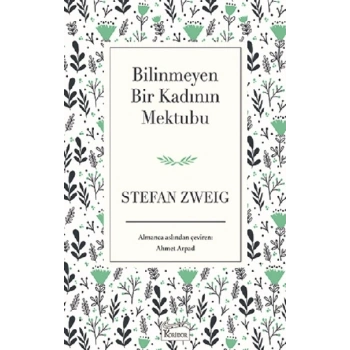 Bilinmeyen Bir Kadının Mektubu (Bez Ciltli)