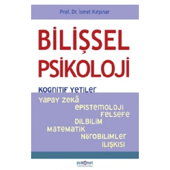 Bilişsel Psikoloji Kognitif Yetiler