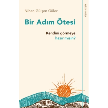 Bir Adım Ötesi