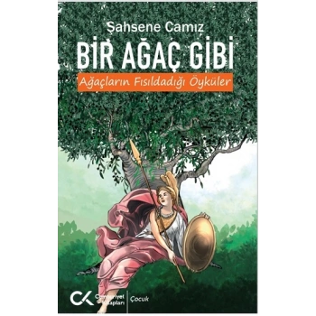 Bir Ağaç Gibi