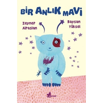 Bir Anlık Mavi