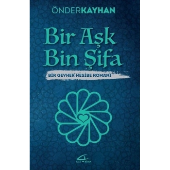 Bir Aşk Bin Şifa