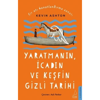 Bir Atı Kanatlandırma Sanatı