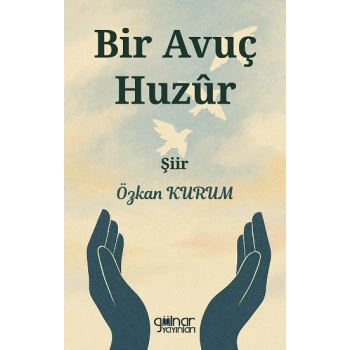 Bir Avuç Huzur