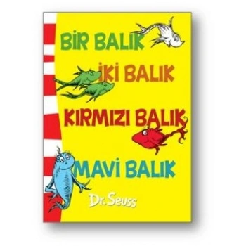Bir Balık İki Balık Kırmızı Balık Mavi Balık